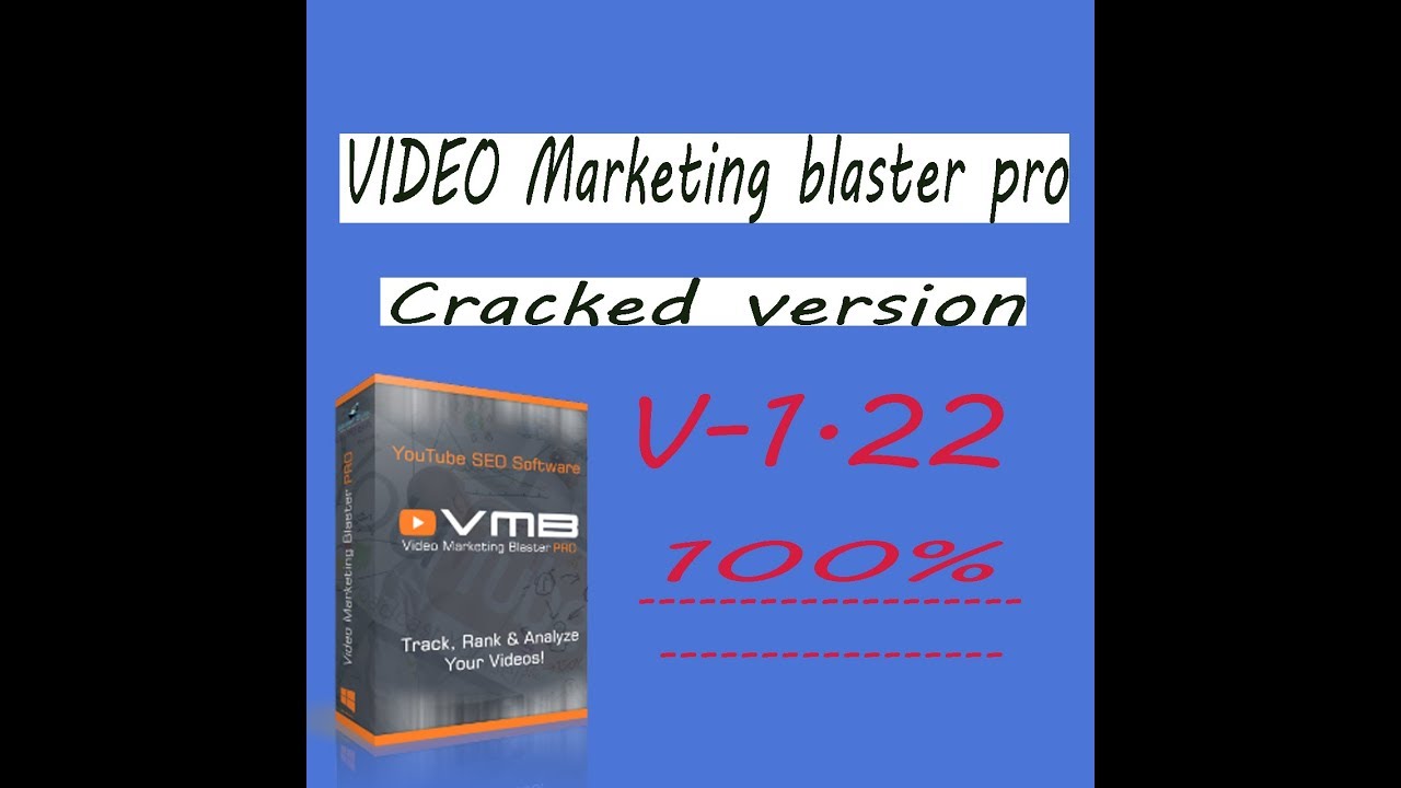 Tube Blaster Pro Free Cracked